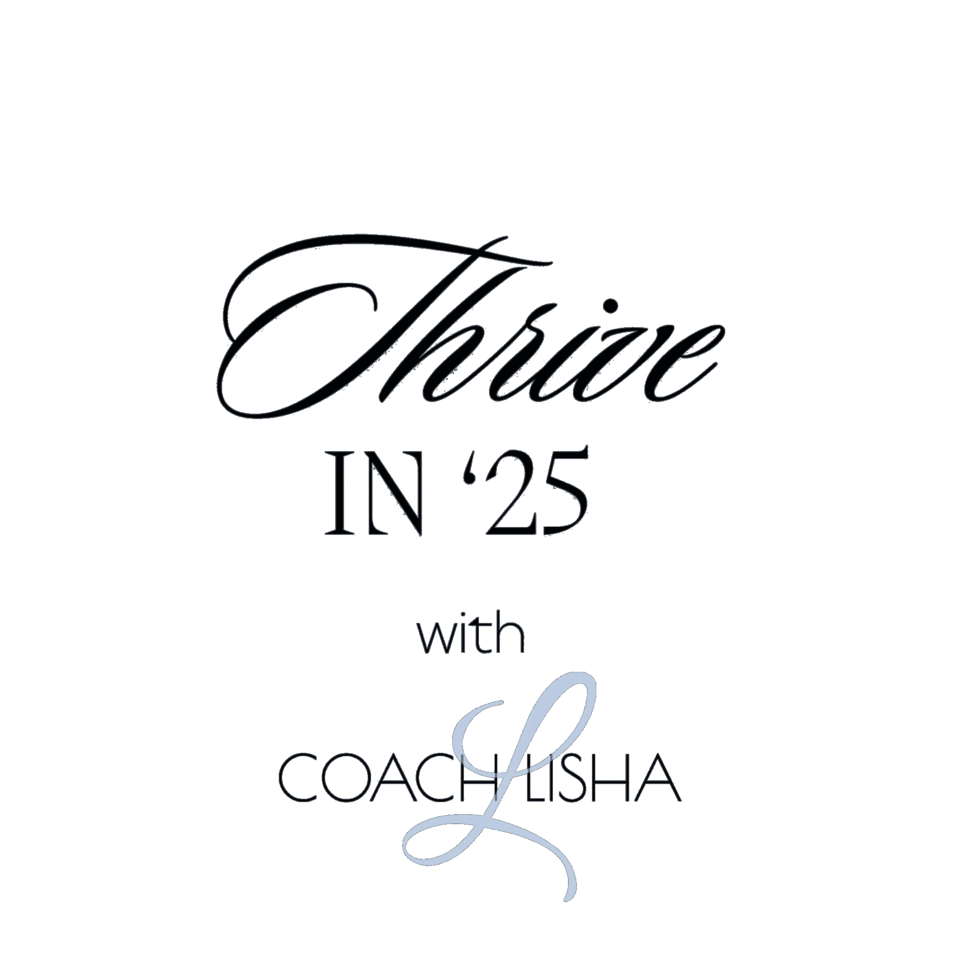 Thrive in '25 Logo Animated